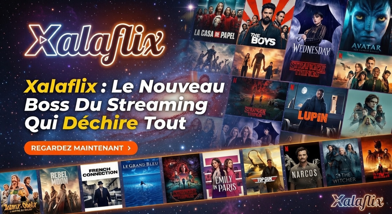 Interface de streaming Xalaflix sans inscription